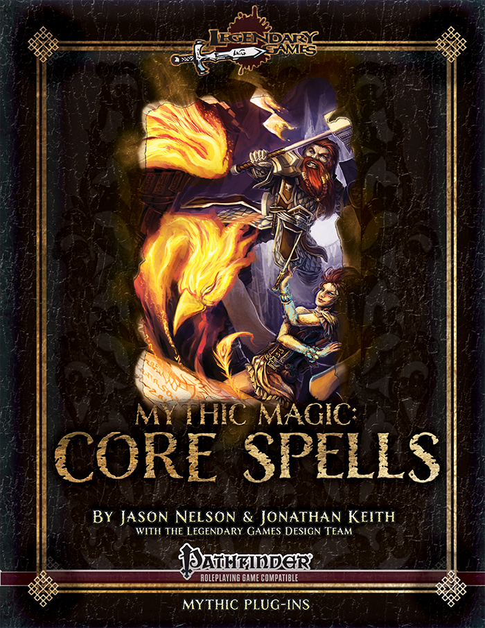 Mythic Magic: Core Spells