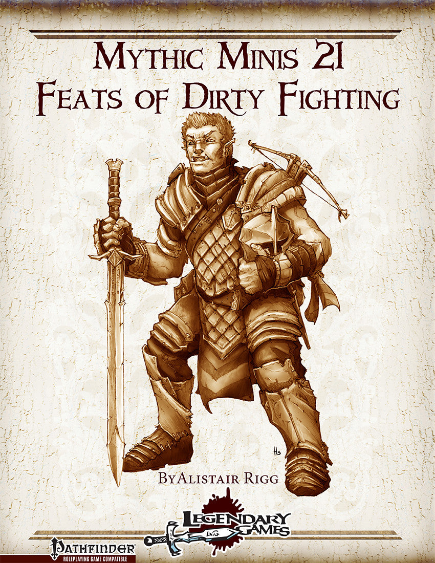 Mythic Minis 21: Feats of Dirty Fighting