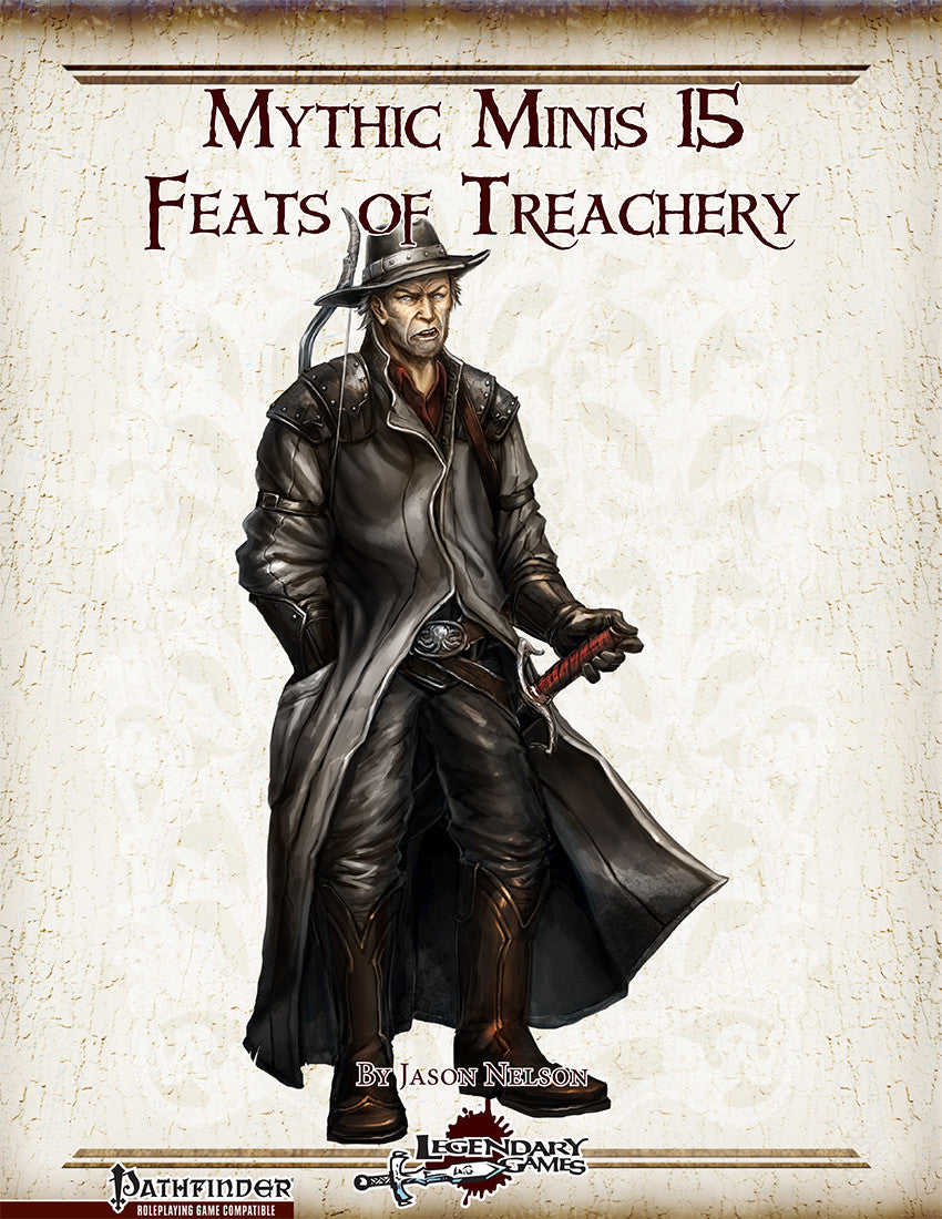 Mythic Minis 15: Feats of Treachery