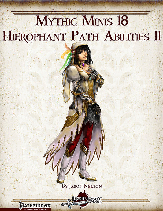 Mythic Minis 18: Hierophant Path Abilities II