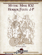 Mythic Minis 102: Horror Feats J-P