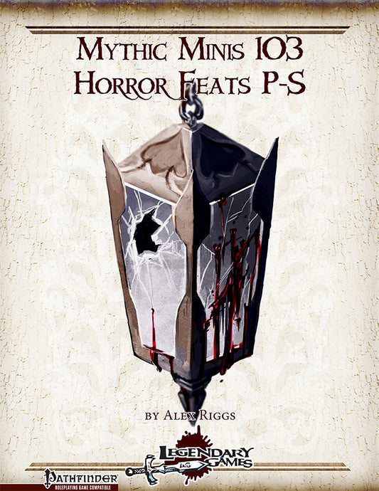 Mythic Minis 103: Horror Feats P-S