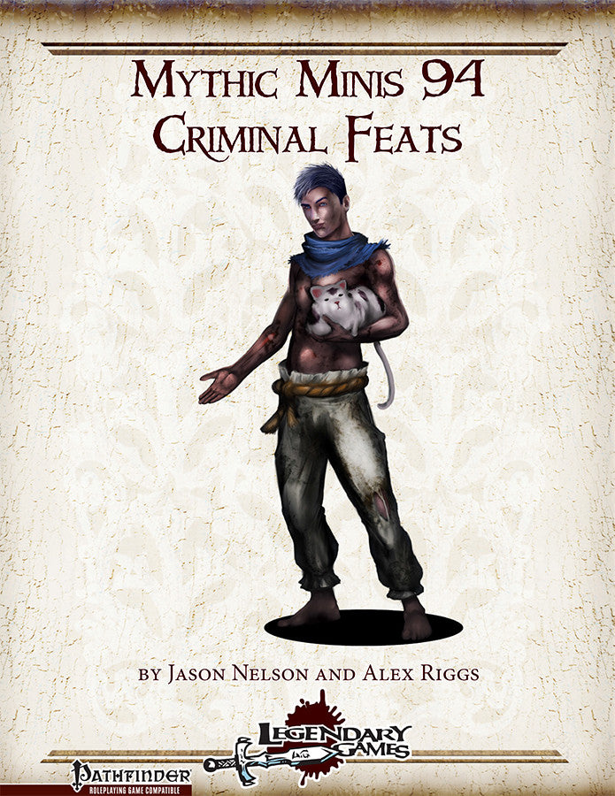 Mythic Minis 94: Criminal Feats