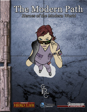The Modern Path: Heroes of the Modern World Role Playing Game