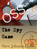 OSS: The Spy Game
