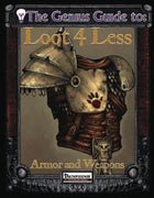 The Genius Guide to Loot 4 Less Vol. 1: Armor and Weapons