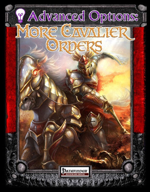Advanced Options: More Cavalier Orders