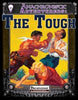 Anachronistic Adventurers: The Tough