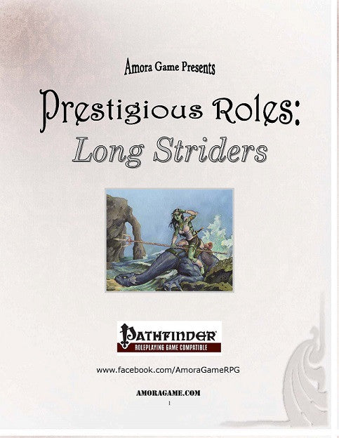 Prestigious Roles: Long Striders
