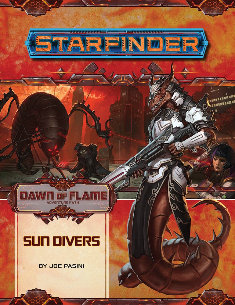 Dawn of Flame Starfinder Adventure Path #15 – Sun Divers