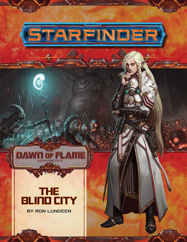 Starfinder Adventure Path #16: The Blind City (Dawn of Flame 4/6)