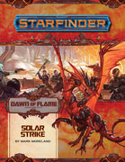 Starfinder Adventure Path #17: Solar Strike (Dawn of Flame 5/6)