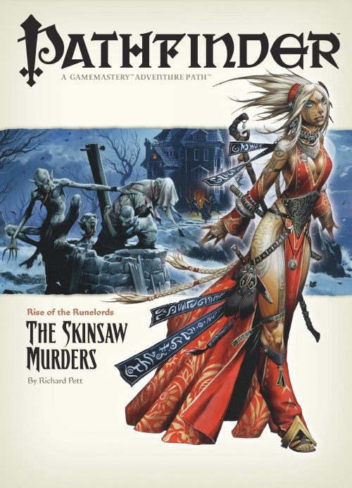 Pathfinder Adventure Path #2: The Skinsaw Murders (Rise of the Runelords 2 of 6; d20/OGL)
