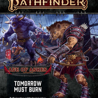 Pathfinder Adventure Path #147: Tomorrow Must Burn (Age of Ashes Part 3 of 6)