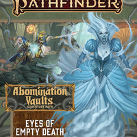 Pathfinder Adventure Path #165: Eyes of Empty Death (Abomination Vaults Part 3 of 3)