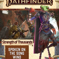 Pathfinder Adventure Path #170: Spoken on the Song Wind (Strengths of Thousands Part 2 of 6)