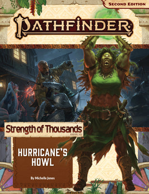 Pathfinder Adventure Path #171: Hurricane's Howl (Strengths of Thousands Part 3 of 6)