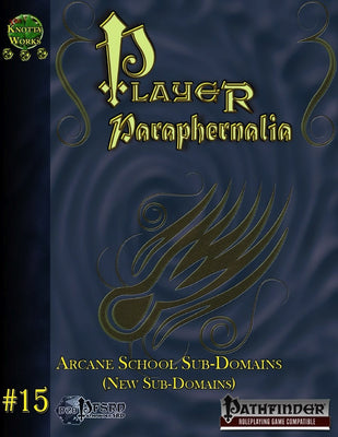 Player Paraphernalia #15 Arcane School Sub-Domains