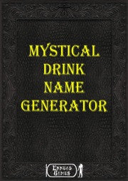 Mystical Drink Name Generator