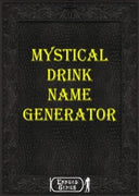 Mystical Drink Name Generator