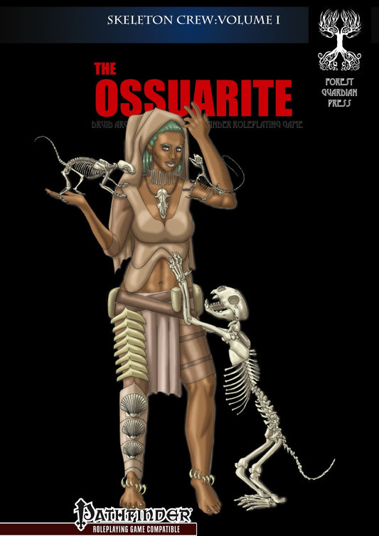 Ossuarite Druid Archetype