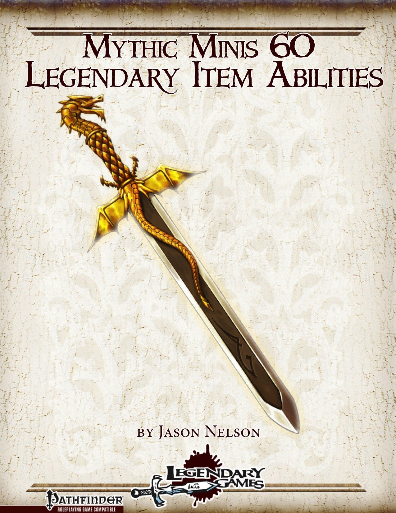 Mythic Minis 60: Legendary Item Abilities