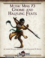Mythic Minis 73: Gnome and Halfling Feats