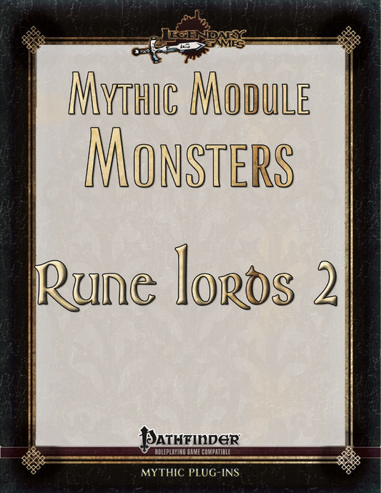 Mythic Module Monsters: Rune Lords 3