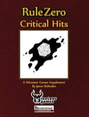 Rule Zero: Critical Hits