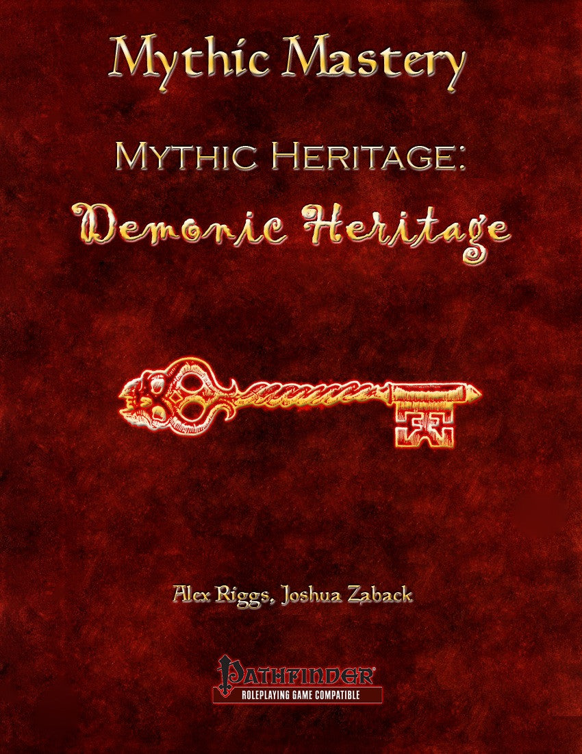 Mythic Mastery - Mythic Heritage - Demonic Heritage