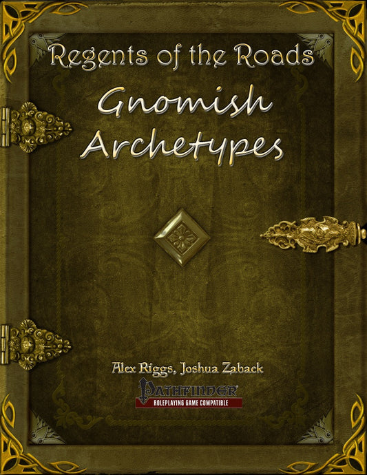 Regents of the Roads - Gnomish Archetypes