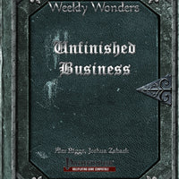 Weekly Wonders - Unfinished Business