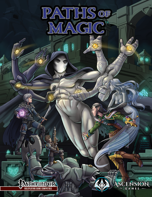 Path of Magic - Pathfinder RPG Supplement by Ascension Games