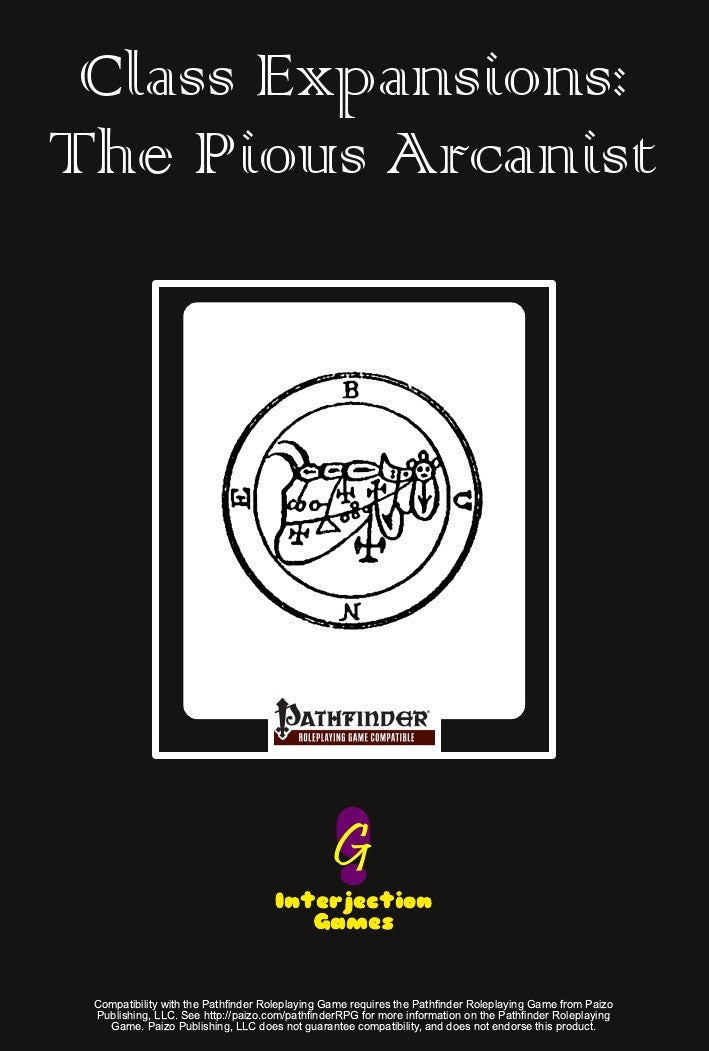 Class Expansions - The Pious Arcanist