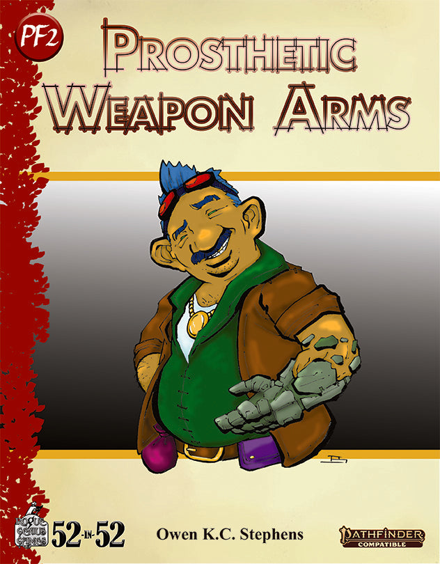 Week 11: Prosthetic Weapon Arms (PF2e)