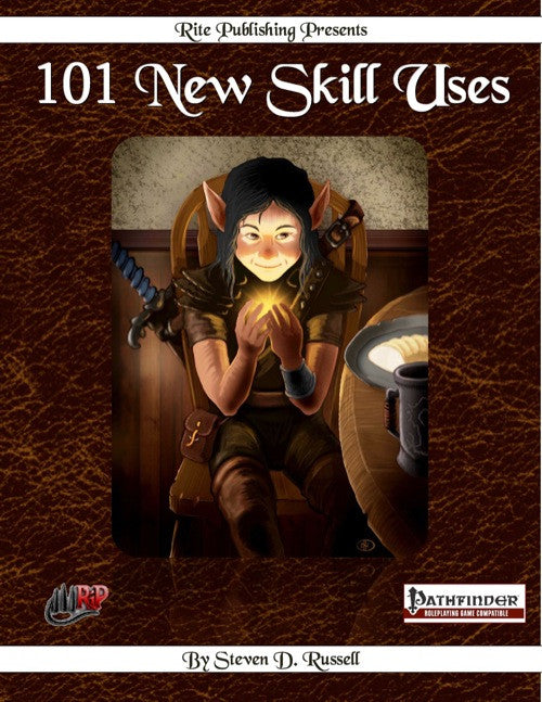 101 New Skill Uses - Expand Your Skills for Pathfinder RPG
