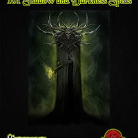 101 Shadow and Darkness Spells (PFRPG)