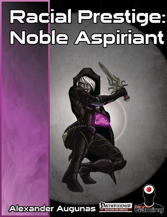 Racial Prestige: Noble Aspirant
