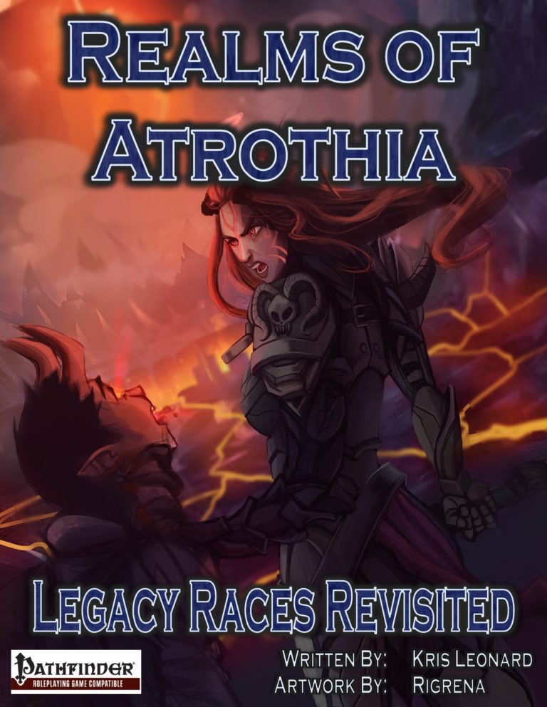 Realms of Atrothia: Legacy Races Revisited