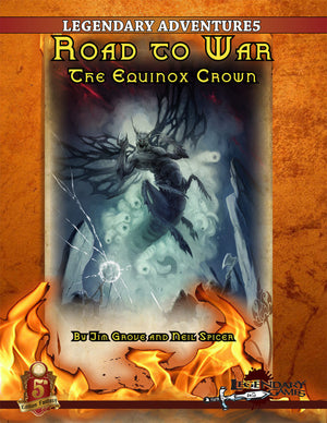 Road to War: The Equinox Crown 5E