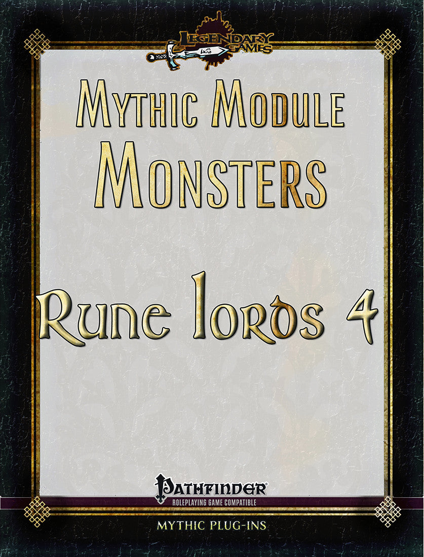 Mythic Module Monsters: Rune Lords 4