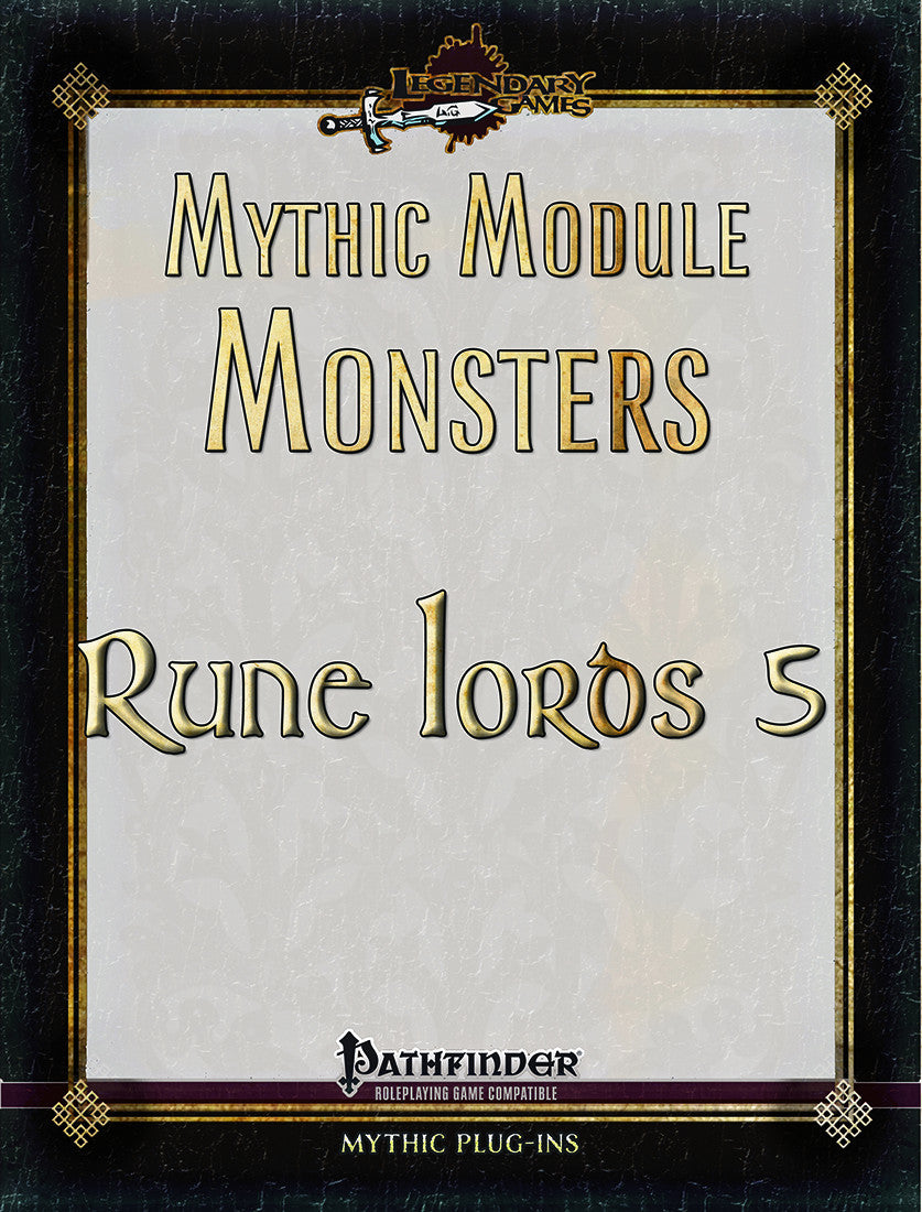 Mythic Module Monsters: Rune Lords 5
