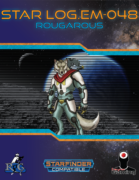 Star Log.EM-048: Rougarous