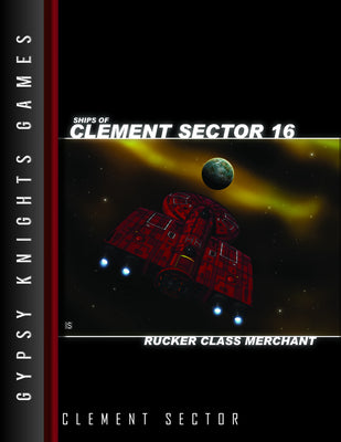 Ships of Clement Sector 16: Rucker-class Merchant