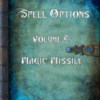 Spell Options 2 - Magic Missile