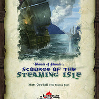 Islands of Plunder: Scourge of the Steaming Isle