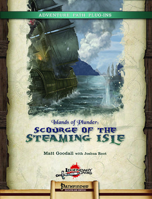 Islands of Plunder: Scourge of the Steaming Isle