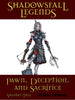 Shadowsfall Legends: Pawn, Deception, and Sacrifice Valdia's Tale