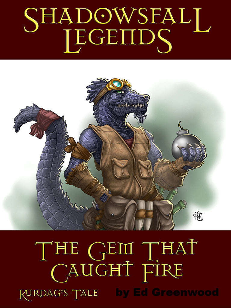 Shadowsfall Legends: The Gem That Caught Fire Kurdag's Tale