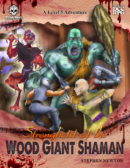 Stronghold of the Wood Giant Shaman